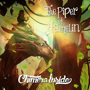 Chimera Inside - The Piper of Hamelin (2018) Animated Album Cover